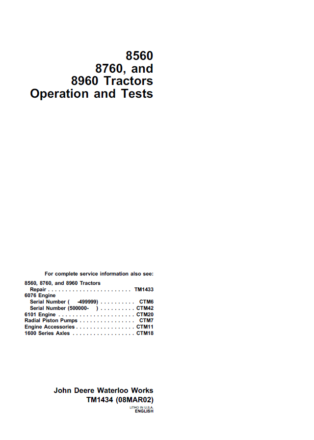 John Deere 8560, 8760 and 8960 Waterloo Works Tractors Operation and Test Manual TM1434 PDF