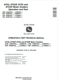 John Deere 870G, 870GP, 872G and 872GP Motor Graders Operation and Test Technical Manual TM14246X19 PDF 
