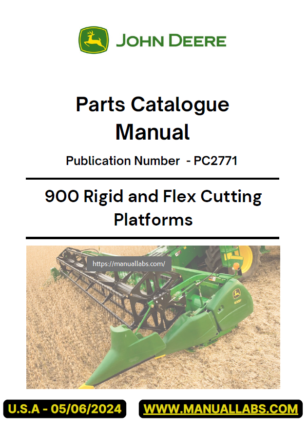 John Deere 900 Rigid and Flex Cutting Platforms Parts Catalogue Manual PC2771 PDF