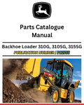 John Deere Backhoe Loader 310G, 310SG, 315SG Parts Catalog Manual PC2755 PDF