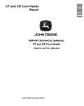 John Deere CF and CR Corn Heads Repair Technical Manual TM161019 PDF
