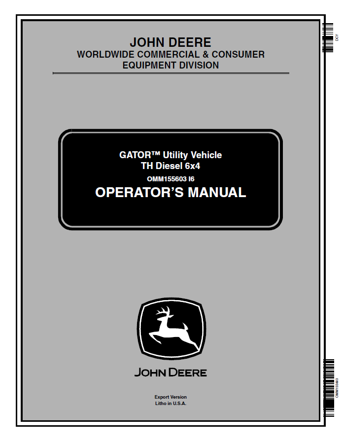 John Deere GATOR™ Utility Vehicle TH Diesel 6x4 Operator Manual OMM155603 PDF