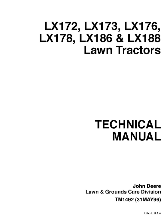John Deere LX127, LX173, LX176, LX178, LX186 & LX188 Lawn Tractors Technical Manual TM1492 PDF