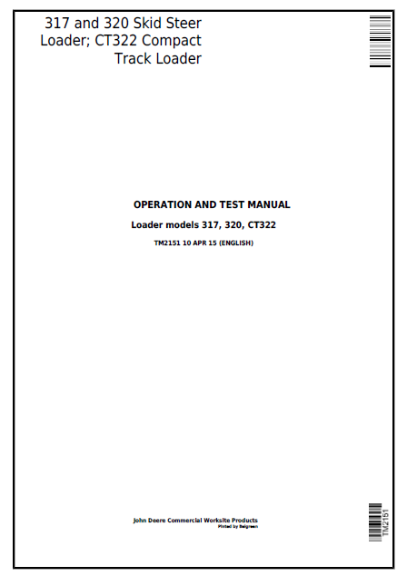John Deere Loader models 317, 320, CT322 Operation and Test Manual TM2151 PDF 