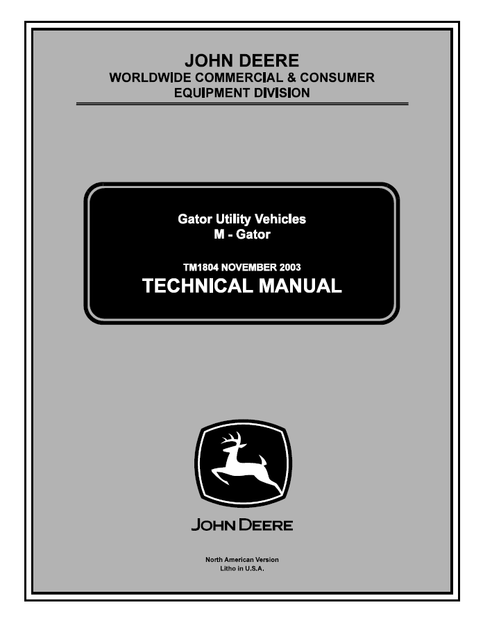 John Deere M-Gator Utility Vehicle Technical Manual TM1804 PDF 