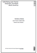 John Deere S240 Lawn Tractors models Technical Manual TM134619 PDF