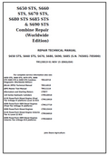 John Deere S650 STS, S660 STS, S670, S680, S690, S685 Combine Repair Technical Manual TM120819 PDF