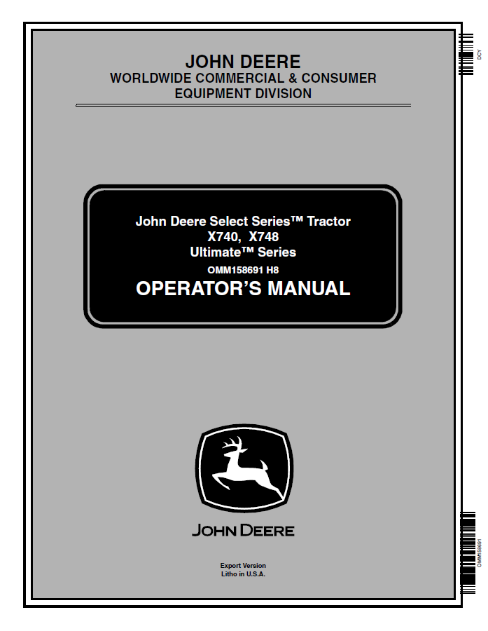 John Deere Select Series™ Tractor X740, X748 Ultimate™ Series Operator Manual OMM158691 PDF