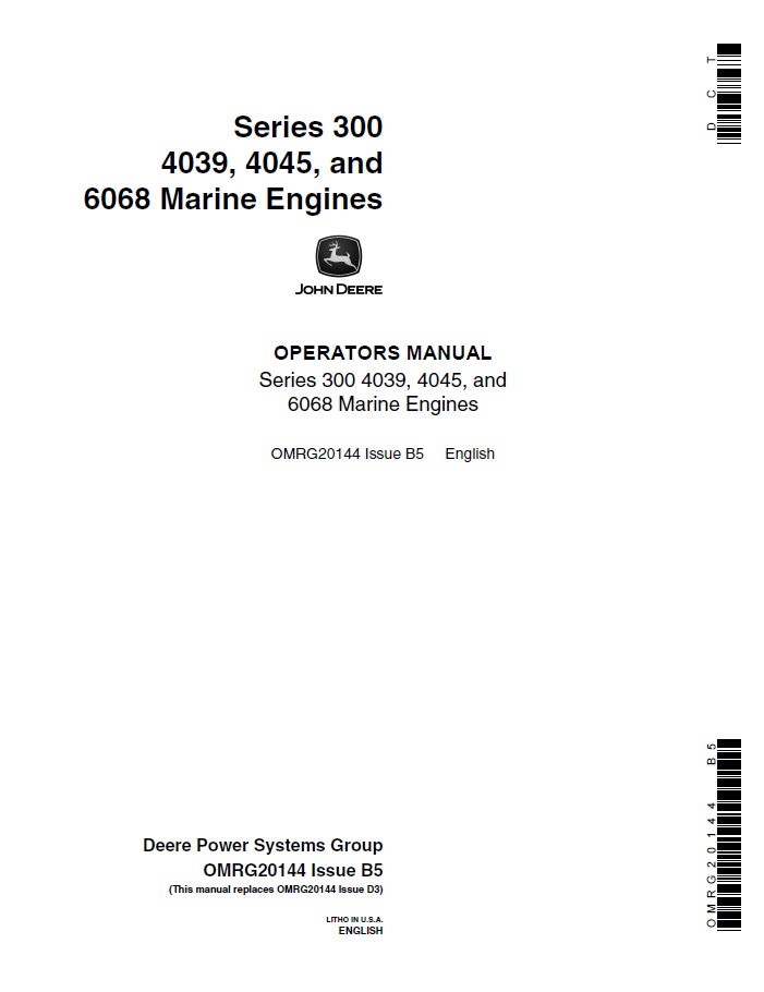 John Deere Series 300 4039, 4045, and 6068 Marine Engines Operator Manual OMRG20144 PDF