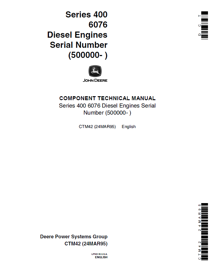 John Deere Series 400, 6076 Diesel Engines Components Technical Manual CTM42 PDF