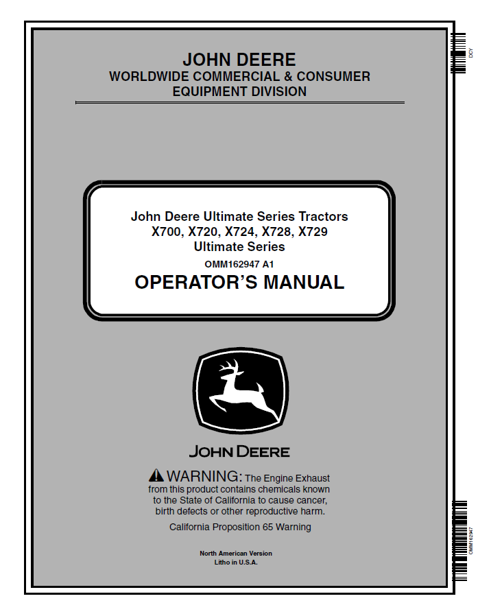 John Deere Ultimate Series Tractors X700, X720, X724, X728, X729 Operator Manual OMM162947 PDF