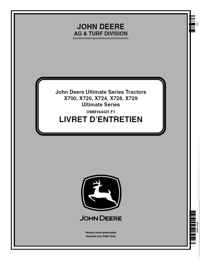 John Deere Ultimate Series Tractors X700, X720, X724, X728, X729 Operator Manual OMM164425 PDF