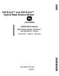 John Deere Walk Greens Mower 180 E-Cut™ and 220 E-Cut™ Hybrid Operator Manual OMTCU37344 PDF