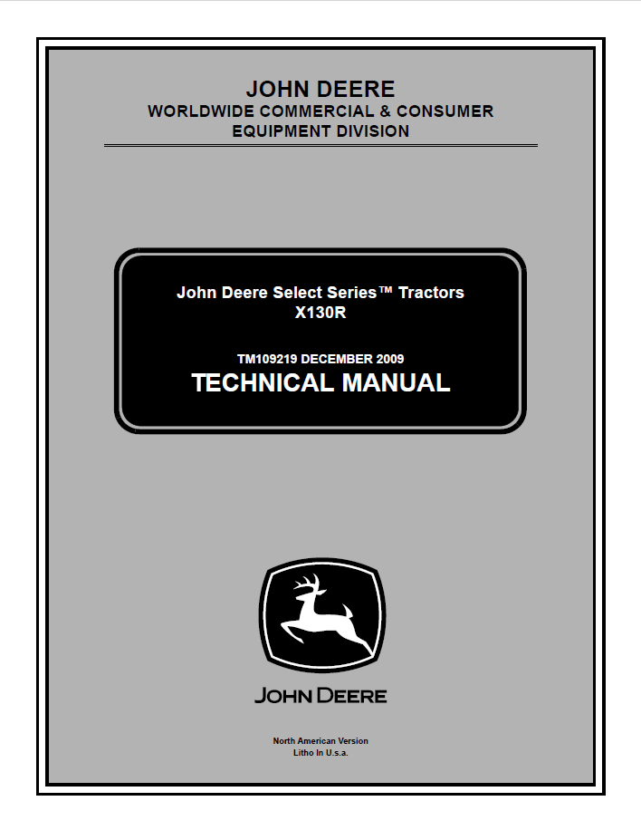 John Deere X130R Tractor Technical Manual TM109219 PDF