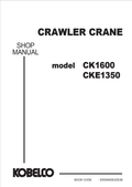 KOBELCO CK1600-1F, CKE1350-1F CRANE SHOP MANUAL PDF