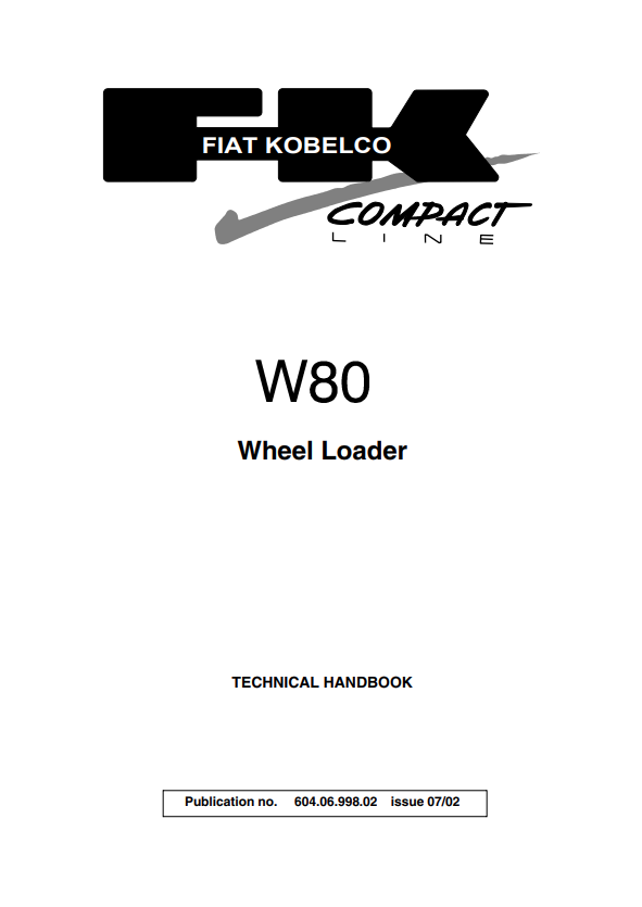 KOBELCO FIAT W80 WHEEL LOADER COMPACT LINE TECHNICAL HANDBOOK MANUAL PDF