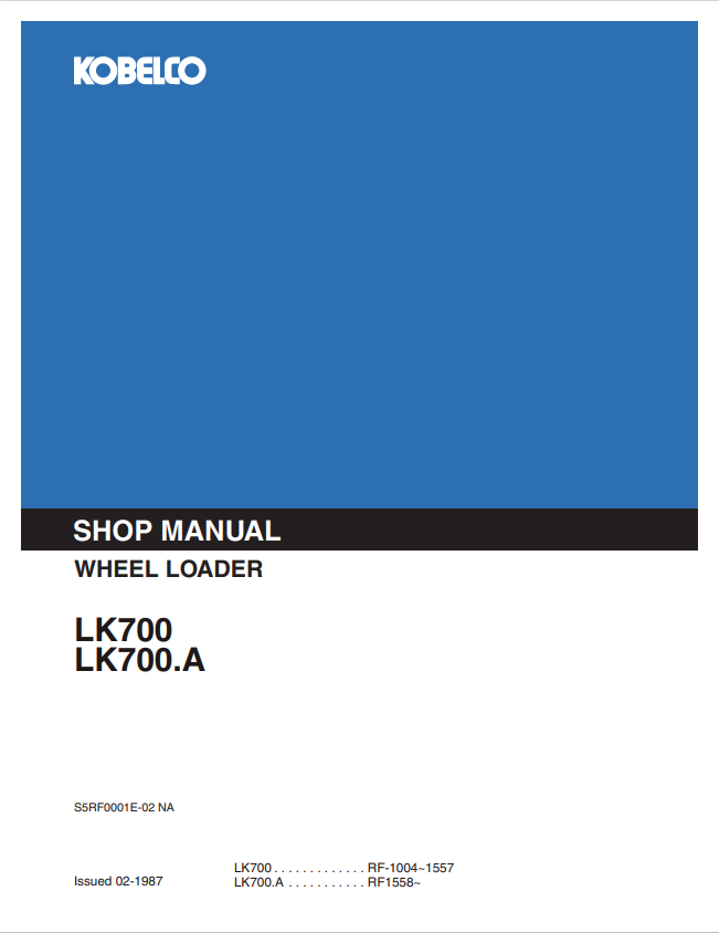 KOBELCO LK700, LK700A WHEEL LOADER SHOP MANUAL PDF