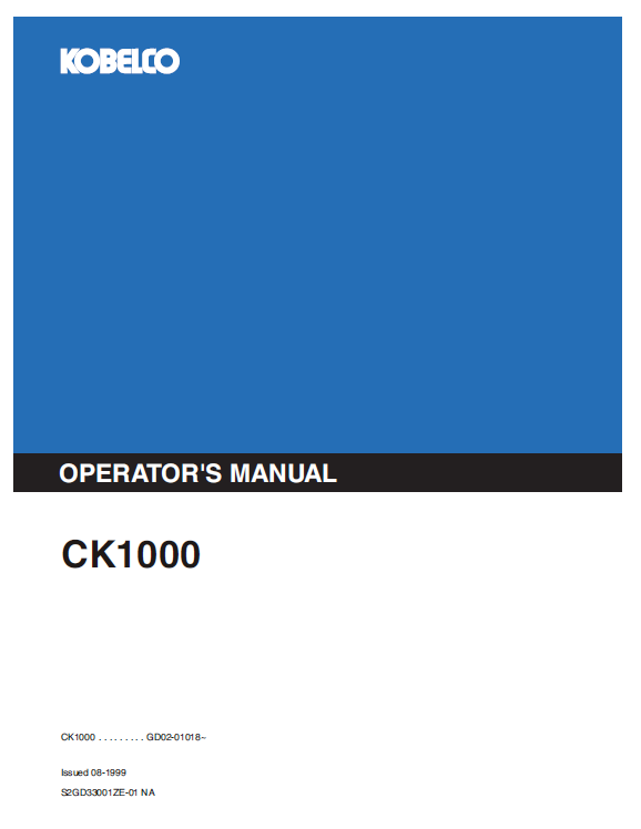 KOBELCO MACHINE CRANE CK1000 OPERATORS MANUAL