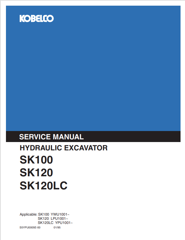 KOBELCO SK100, SK120, SK120LC HYDRAULIC EXCAVATOR SERVICE MANUAL PDF