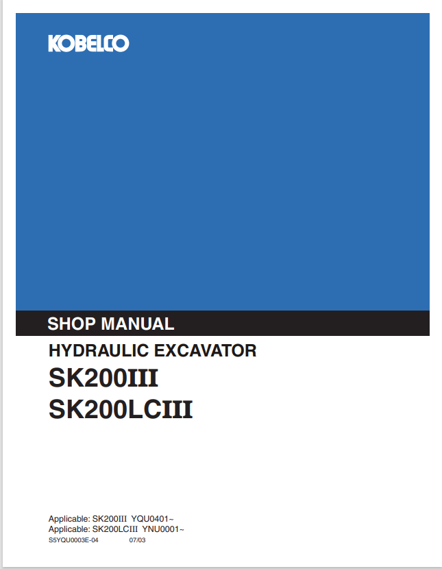 KOBELCO SK200 III, SK200LC III HYDRAULIC EXCAVATOR SHOP MANUAL PDF
