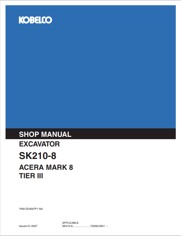 KOBELCO SK210-8 ACERA MARK 8 TIER III HYDRAULIC EXCAVATOR SERVICE MANUAL PDF