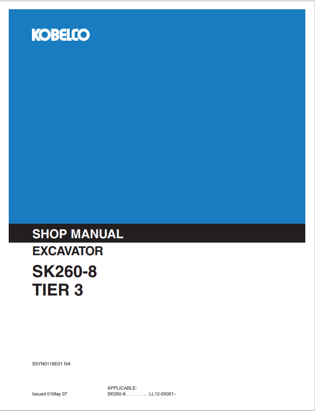 KOBELCO SK260-8 TIER 3 HYDRAULIC EXCAVATOR SERVICE MANUAL PDF