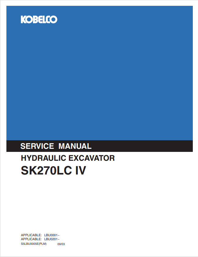 KOBELCO SK270LC IV HYDRAULIC EXCAVATOR SERVICE MANUAL PDF