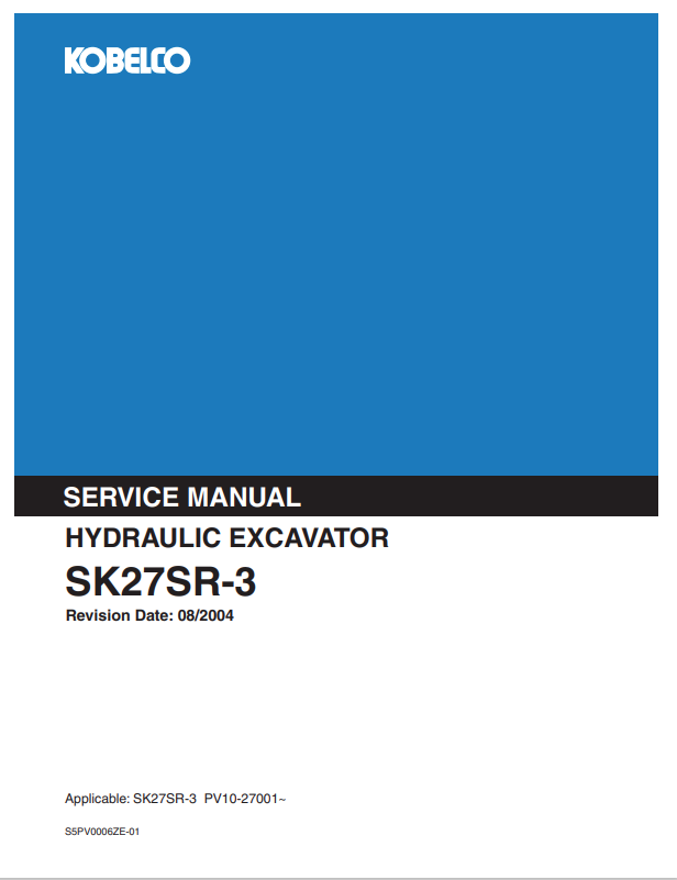 KOBELCO SK27SR-3 HYDRAULIC EXCAVATOR SERVICE MANUAL PDF