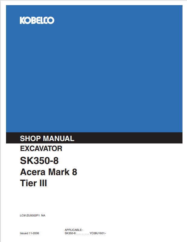 KOBELCO SK350-8 ACERA MARK 8 TIER 3 EXCAVATOR SHOP MANUAL PDF