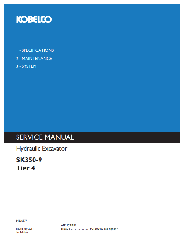 KOBELCO SK350-9 TIER 4 HYDRAULIC EXCAVATOR SERVICE MANUAL PDF
