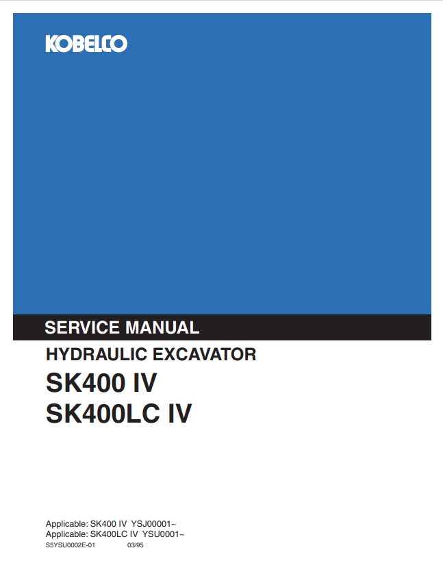 KOBELCO SK400 IV, SK400LC IV HYDRAULIC EXCAVATOR SERVICE MANUAL PDF