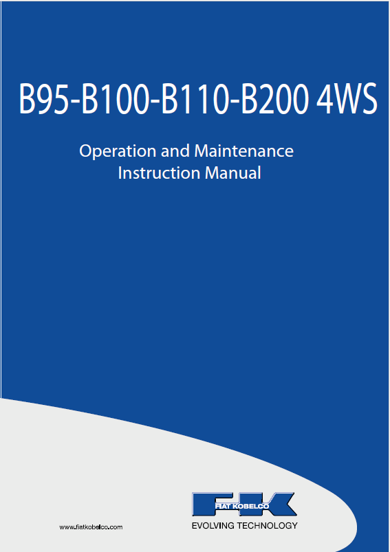 Kobelco Machine Backhoe Loaders B95, B100, B110, B200 4WS Operation and Maintenance Manual PDF