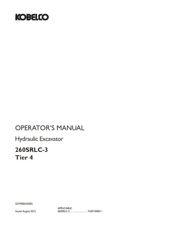 Kobelco Machine Hydraulic Excavator 260SRLC-3 Tier 4 Operator Manual PDF