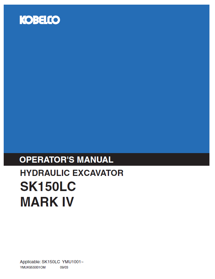 Kobelco Machine Hydraulic Excavator SK150LC MARK IV Operator Manual PDF