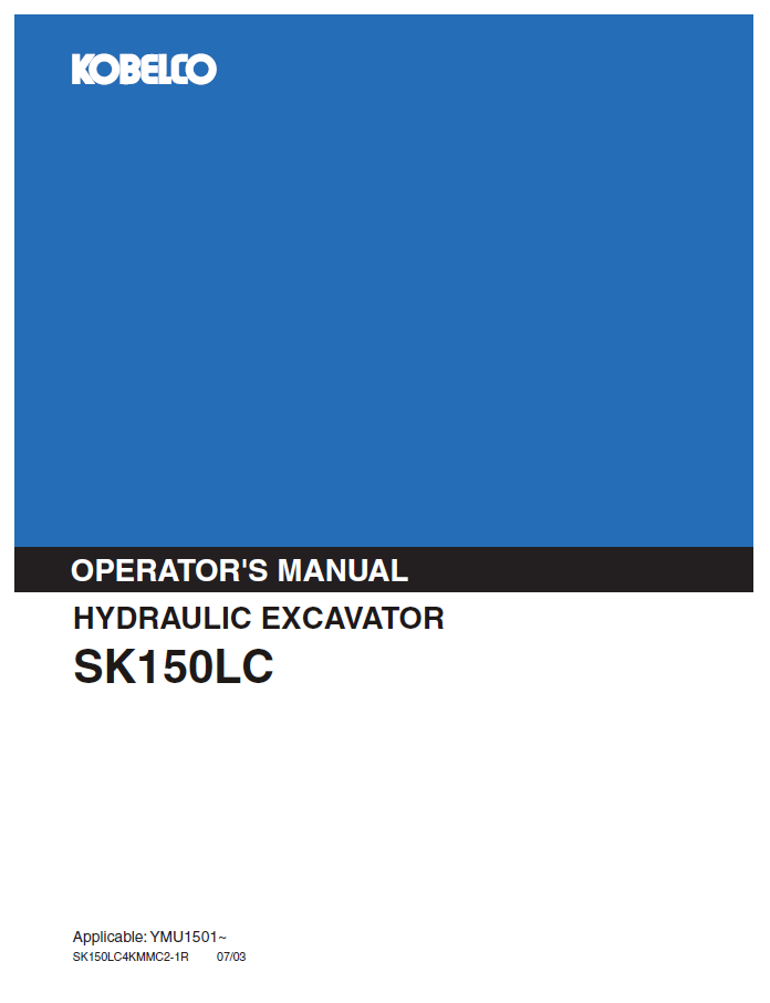 Kobelco Machine Hydraulic Excavator SK150LC Operator Manual PDF