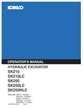 Kobelco Machine Hydraulic Excavator SK210, SK210, LCSK250, SK250LC, SK250NLC Operator Manual PDF
