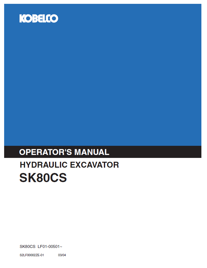 Kobelco Machine Hydraulic Excavator SK80CS-1E Operator Manual PDF