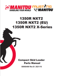 MUSTANG 1350R NXT2, 1350R NXT2 (EU), 1350R NXT2 X-SERIES COMPACT SKID LOADER PARTS MANUAL 50950498 - PDF