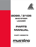 MUSTANG 2095, 2105 SKID STEER LOADER PARTS MANUAL 908276 - PDF