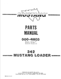 MUSTANG 342 LOADER PARTS MANUAL 000-48833 - PDF