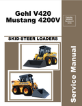 MUSTANG 4200V GHEL V420 SKID-STEER LOADER SERVICE MANUAL 50950421A - PDF