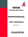 MUSTANG 550Z COMPACT EXCAVATOR PARTS MANUAL 50940330 - PDF
