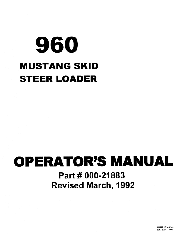 MUSTANG 960 SKID STEER LOADER OPERATOR MANUAL 000-21883 - PDF