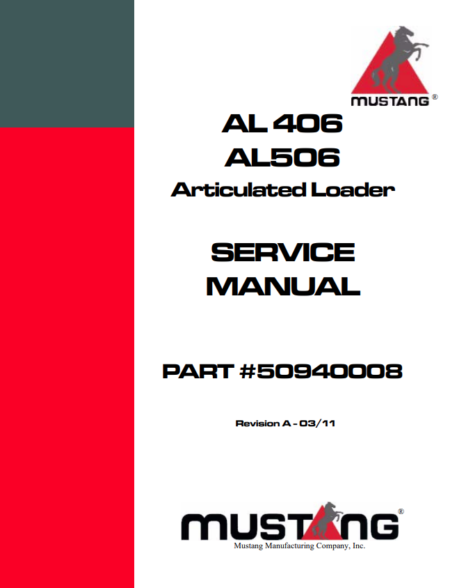 MUSTANG AL406, AL506 ARTICULATED LOADER SERVICE MANUAL 50940008 - PDF