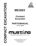 MUSTANG ME3003 COMPACT EXCAVATOR PARTS MANUAL 909789 - PDF