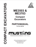 MUSTANG ME3503, ME3703 COMPACT EXCAVATOR PARTS MANUAL 909790 - PDF