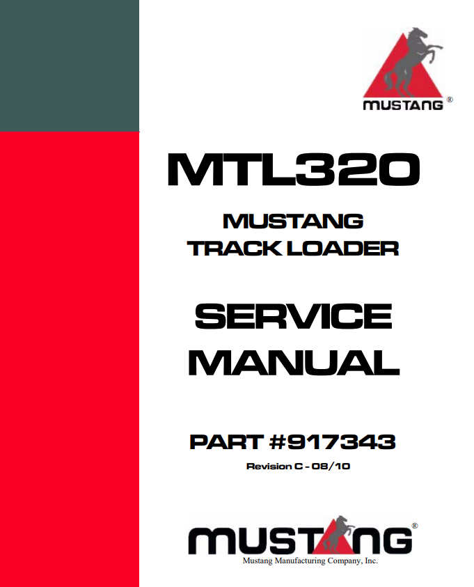MUSTANG MTL320, MTL325, 917343C TRACK LOADER SERVICE MANUAL 917343 - PDF