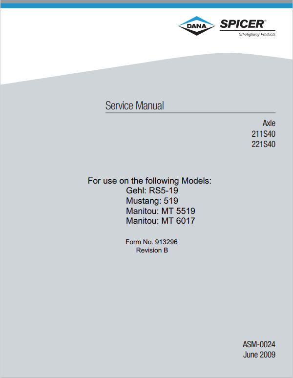 MUSTANG SPICER 211S40, 221S40, RS5-19, 519, MT 5519, MT 6017 SERVICE MANUAL 913296B - PDF