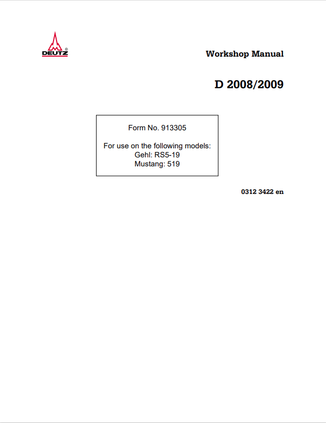MUSTANG TELEHANDLER DEUTZ TD2009L4, GHEL RS5-19, MUSTANG 519 ENGINE SERVICE MANUAL 913305 - PDF