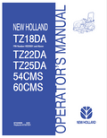 New Holland 54CMS, 60CMS, TZ18DA, TZ22DA, TZ25DA Operator Manual 87544689 PDF